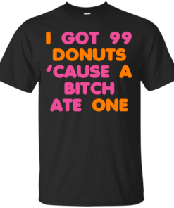 99 Donuts text Cotton T-Shirt