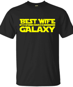 Best wife of the Galaxy Cotton T-Shirt