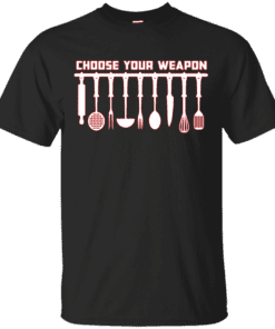 Choose your weapon Cotton T-Shirt