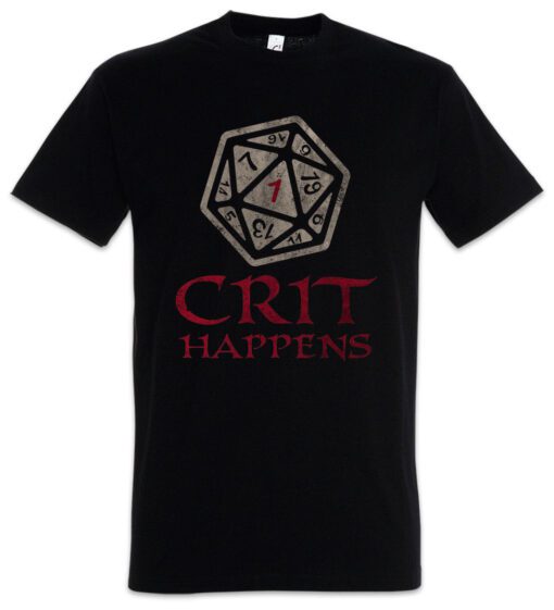 Crit Happens Dungeons Gamer Video Games And Rpg Role Playing Dice Dragons Larp T Shirt