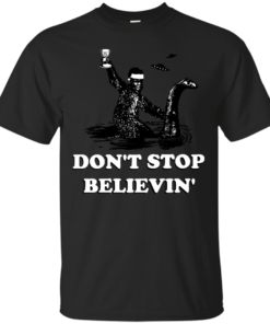 DONT STOP BELIEVIN Cotton T-Shirt