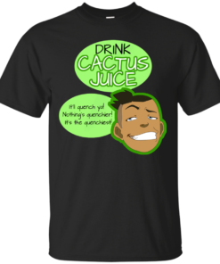 Drink Cactus Juice Cotton T-Shirt