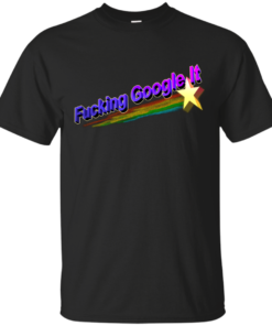 Fucking Google It Cotton T-Shirt