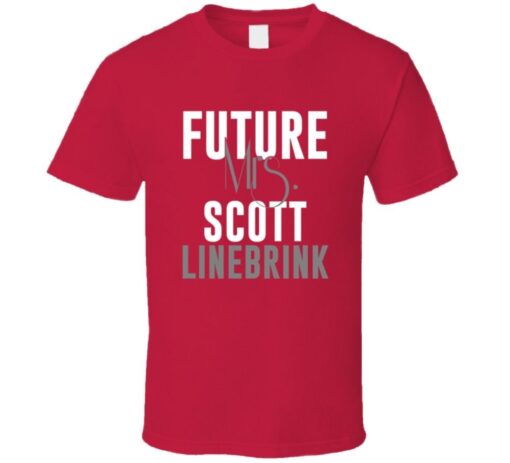 Future Mrs. Scott Linebrink 2011 Atlanta Baseball T Shirt