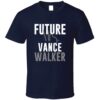 Future Mrs. Vance Walker Denver Football Jersey T Shirt