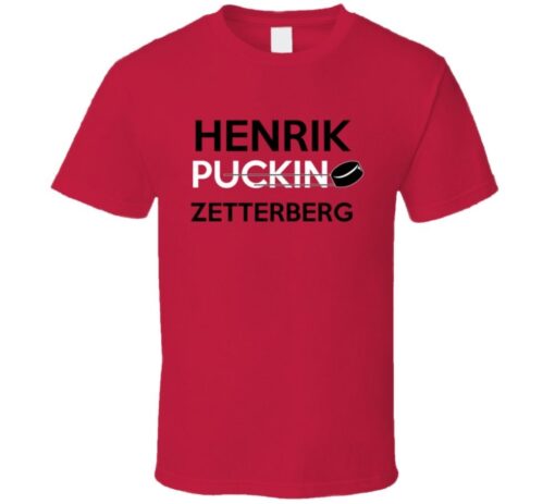 Henrik Zetterberg Detroit Hockey Puckin T Shirt