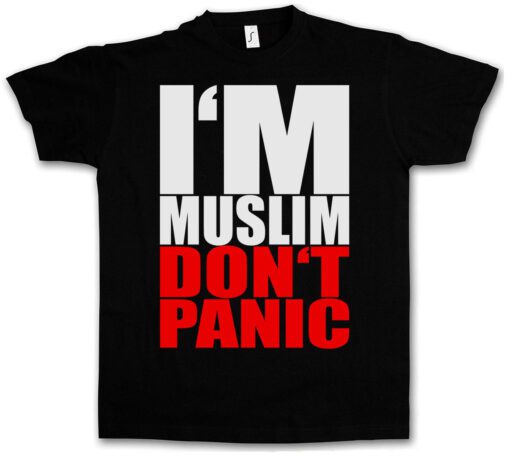 I M Muslim Don Panic Ii - ?? Religion Islam Istanbul Turkey Türkiye T Shirt