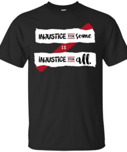 Injustice for Some is Injustice for All on dark Cotton T-Shirt