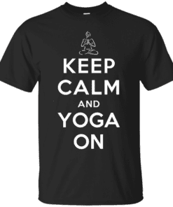 Keep Calm and Yoga On Cotton T-Shirt