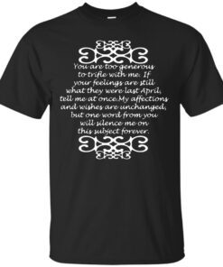 My Affections and Wishes Are Unchanged Cotton T-Shirt