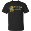 Pizza in Banana frutas Cotton T-Shirt