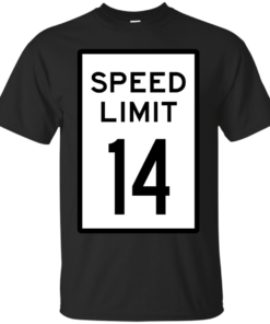 Speed Limit 14 mph Cotton T-Shirt