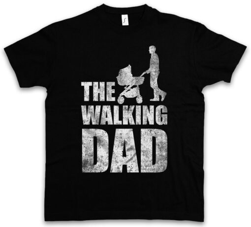 The Walking Dad - Day Of The Dead This Fun Best Dad Daughter Son T Shirt