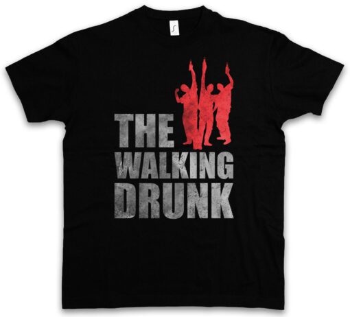 The Walking Drunk - Hangover Barfly Dead Fun University Boose Party T Shirt