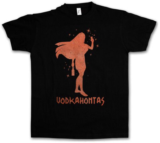 Vodkahontas Fun Tee Wasted Intoxicated Drunk Alcohol Hangover Drunk Party T Shirt