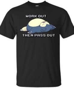 Work out then pass out Cotton T-Shirt